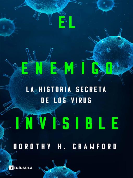 Title details for El enemigo invisible by Dorothy H. Crawford - Available